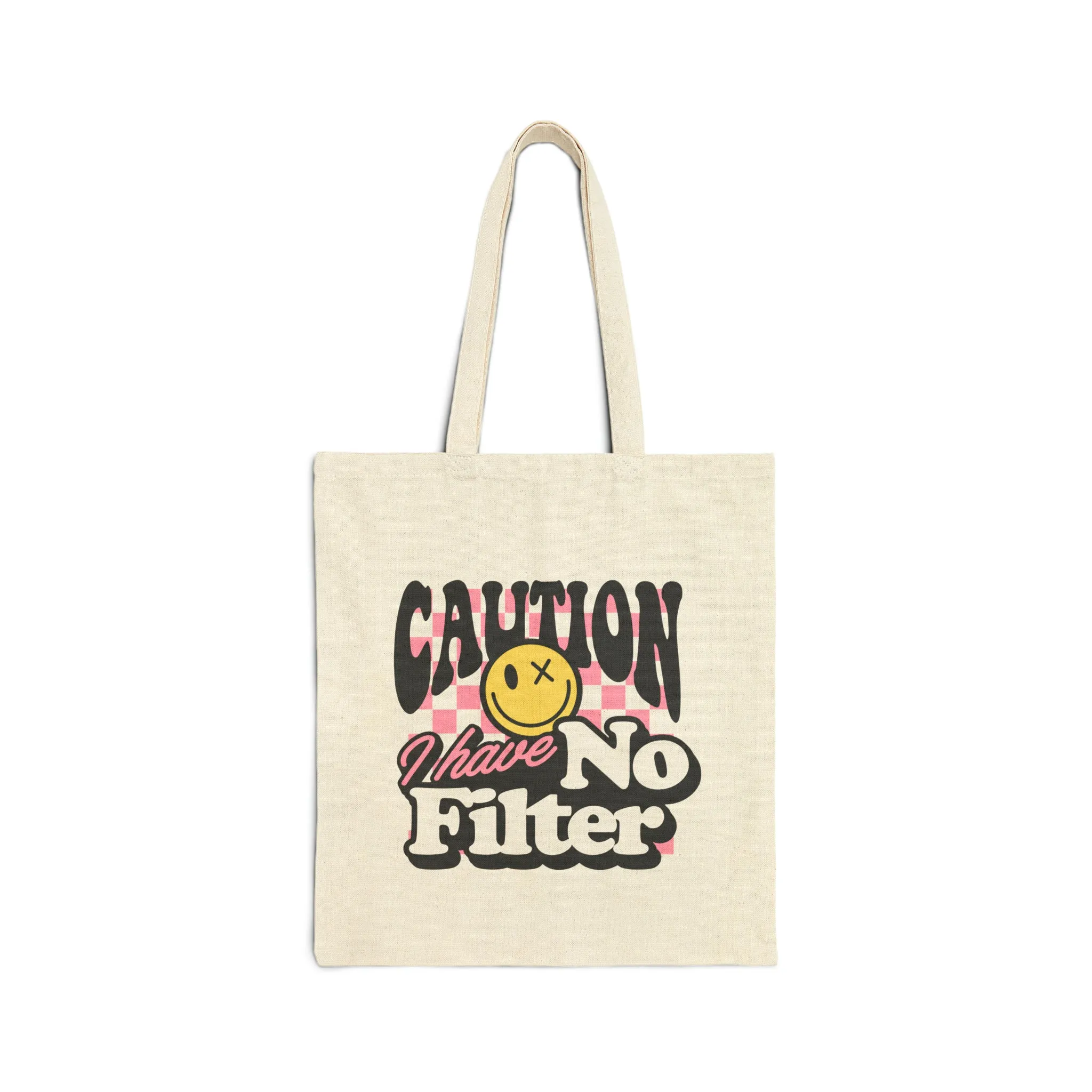 Funny Caution I Have No Filter Cotton Canvas Tote Bag, Cute Funny Sarcastic Tote Bag